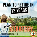 Retire in 12 Years